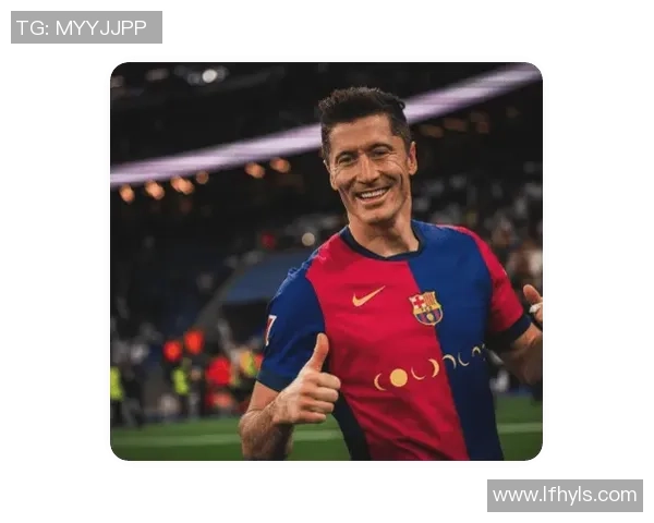 莱万回归诺坎普引发拜仁球迷愤怒指责其忘恩负义